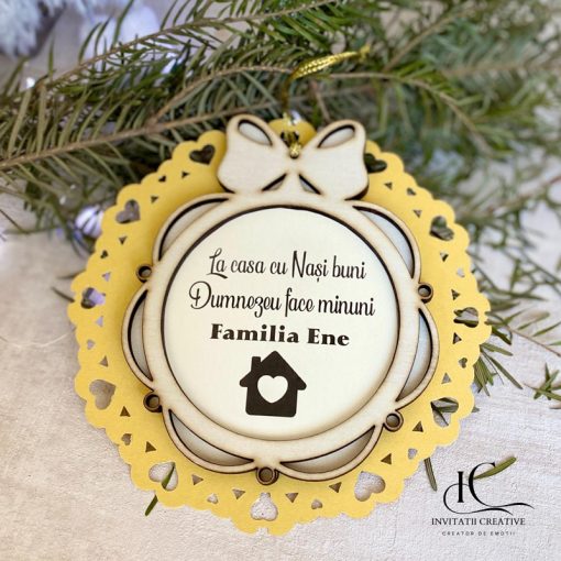 Glob Lemn cu Fundita Personalizat La casa cu Nasi Buni